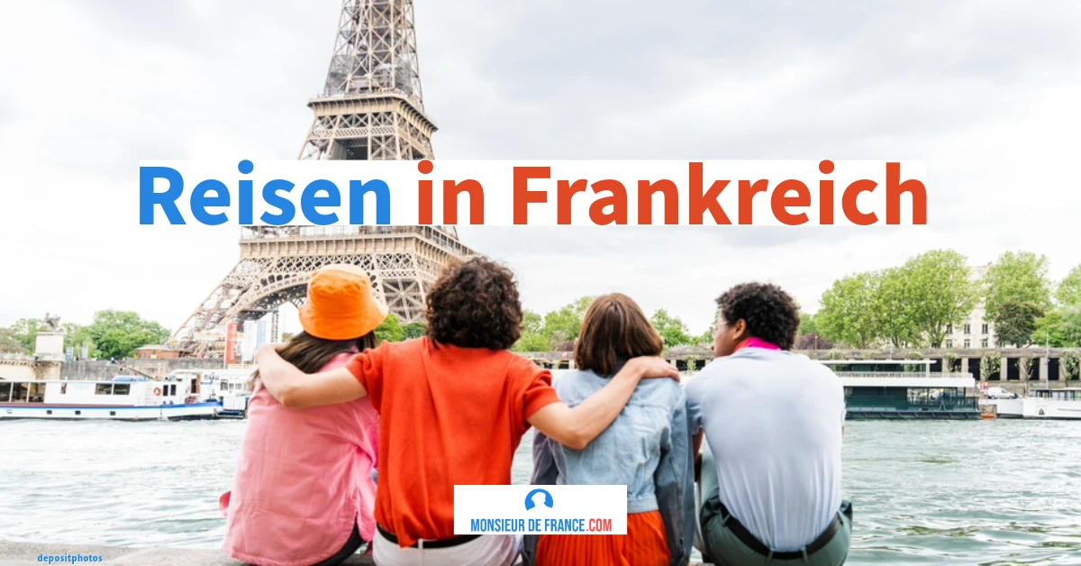 Wie reist man in Frankreich?