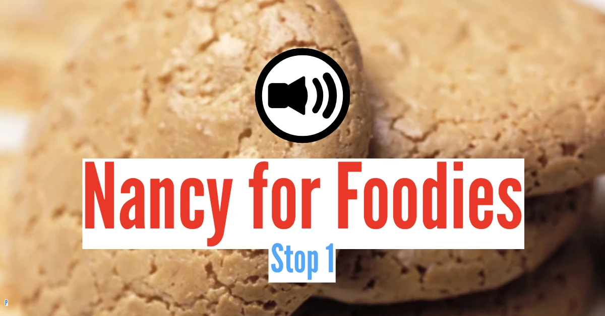 Audio Guide: Nancy—A Passion for Sweets, Nancy—A Passion for Savory Foods