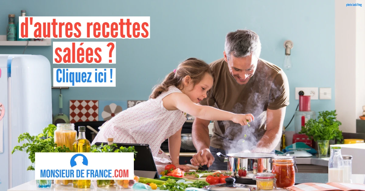 D'autres recettes françaises Salées par Monsieurdefrance.com 